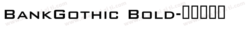 BankGothic Bold字体转换